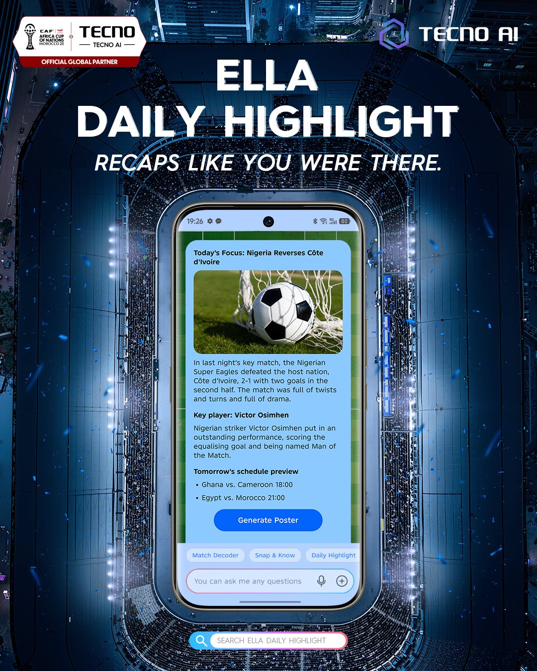 خصائص TECNO المدعومة بالذكاء الاصطناعي والمخصصة للـAFCON ترسم عصراً جديداً لمتابعة المباريات عبر الهاتف المحمول